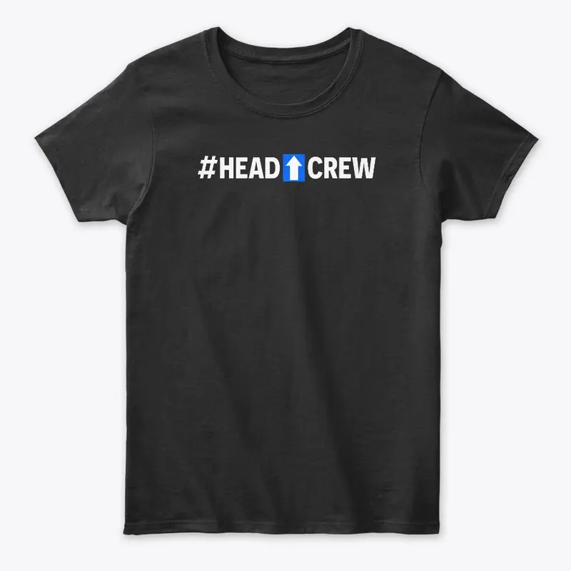 Head Up Crew Merch