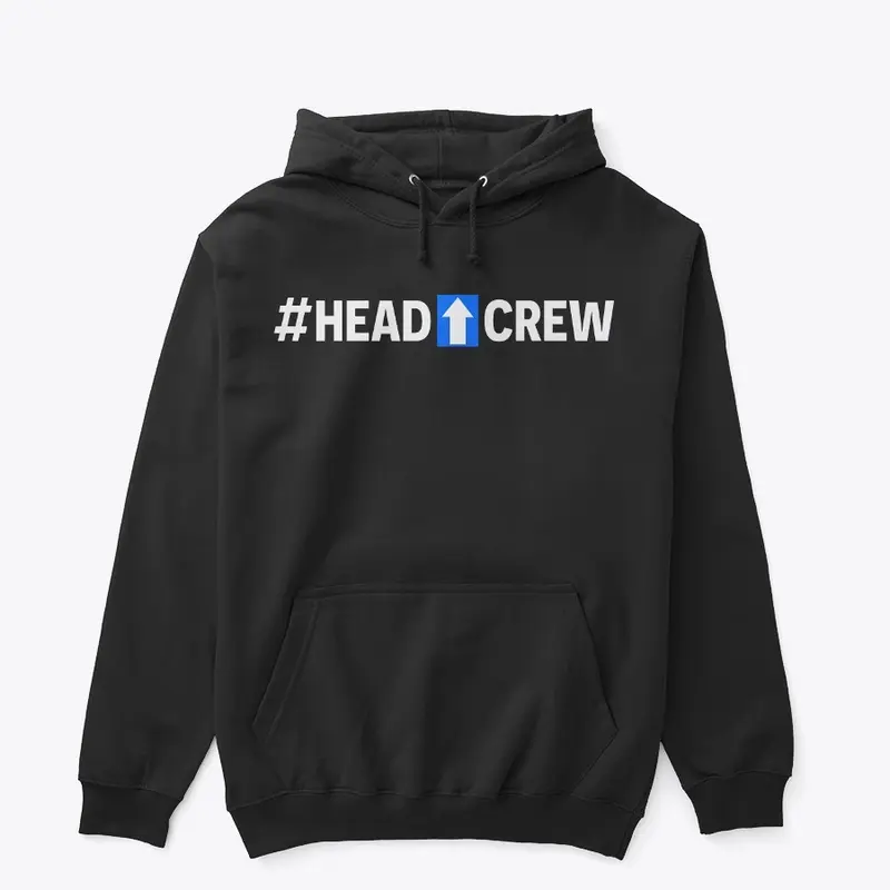 Head Up Crew Merch